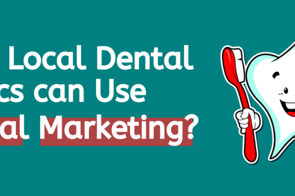 Local Dental Clinics Digital Marketing